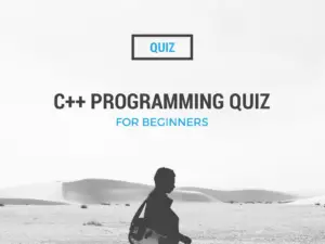 C++ Programming Quiz for Beginners