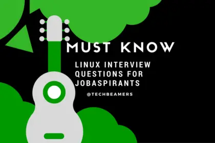 Must Know Linux Interview Questions for Job Aspirants