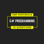 C# OOPS Interview Questions