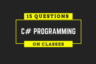 C# Programming Test with 15 Questions and Answers