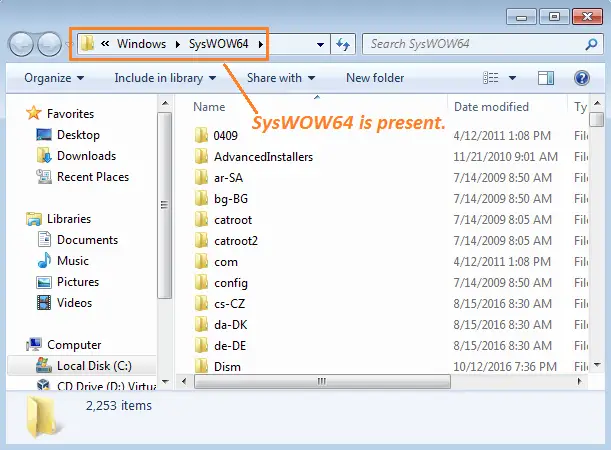 Use SysWOW64 to Check if Windows is 32-bit or 64-bit.